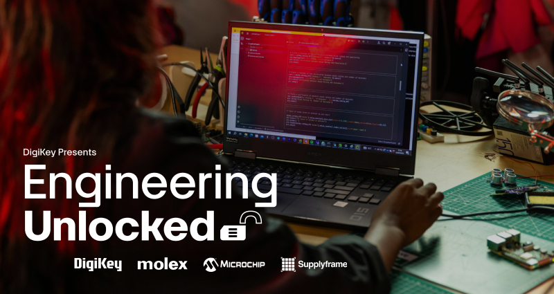 1774513737705325.jpg DigiKey Engineering Unlocked Image.JPG